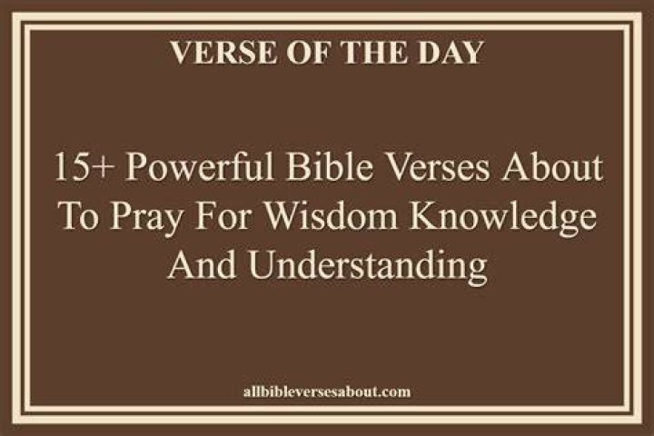 How do you pray for wisdom knowledge and understanding?