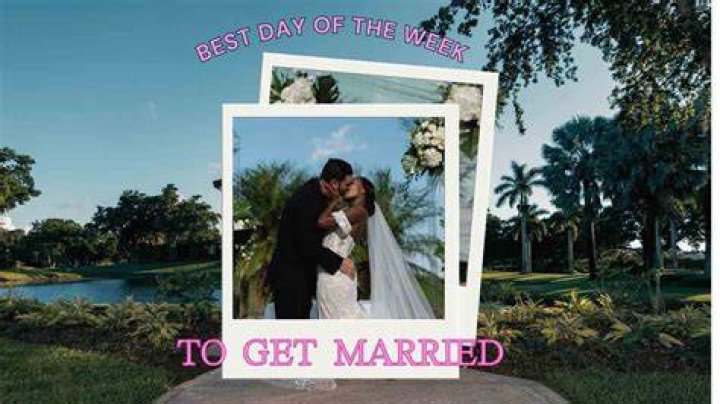 What is the best day of the week to get married?